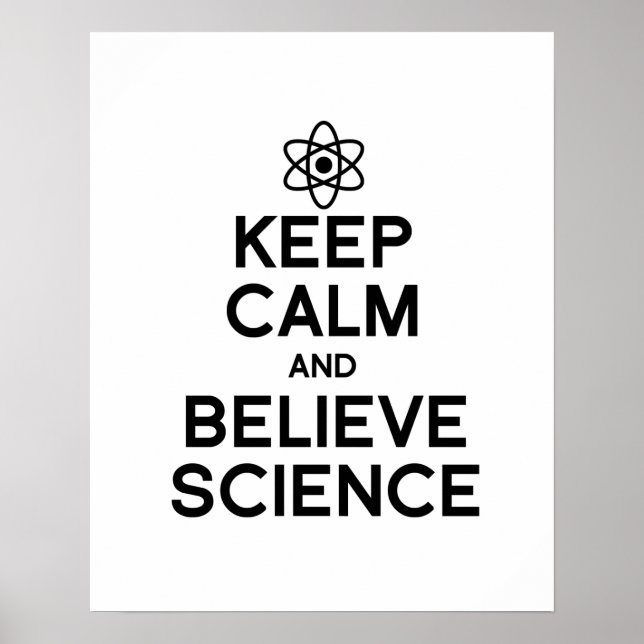 POSTER MANTENHA A CALMA E ACREDITE NA CIÊNCIA (Frente)