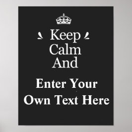 Poster Mantenha a Calma e Adicione Seu Texto Personalize 