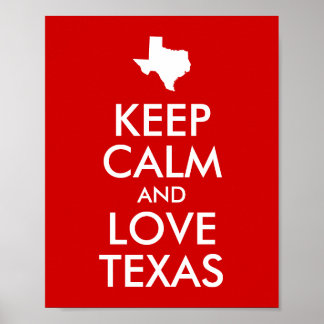 Poster Mantenha a Calma e Ame o Texas