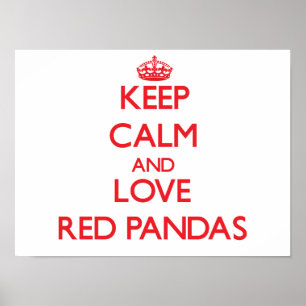 Póster Mantenha a calma e ame pandas vermelhas