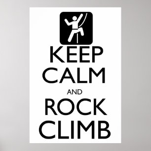 Póster Mantenha a calma e balance a escalada