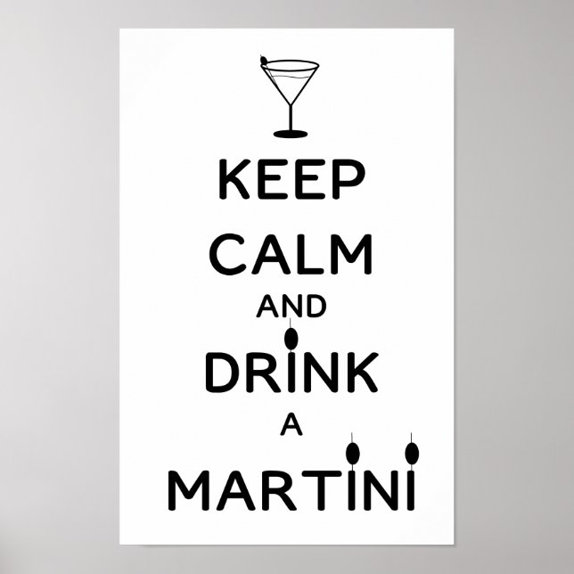 Póster Mantenha a Calma e Beba um Martini (Frente)