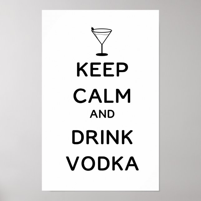 Poster Mantenha a Calma e Beba Vodca (Frente)