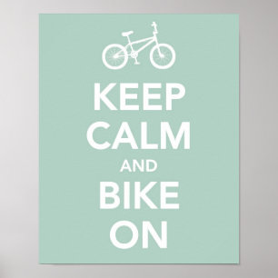 Póster Mantenha a calma e bike sobre