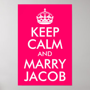 Poster Mantenha a Calma e Case com Jacob
