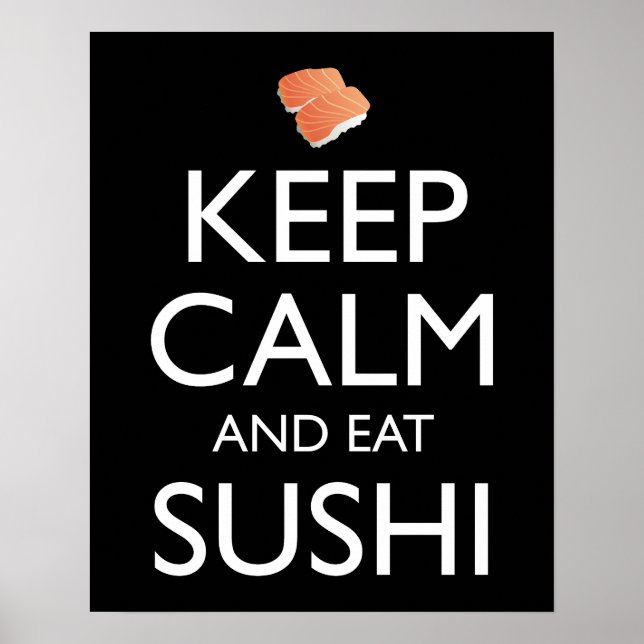 Poster Mantenha a Calma e Coma Sushi (Frente)