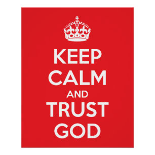 Póster Mantenha a Calma e Confie em Deus