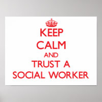 Mantenha a calma e confie em um trabalhador social