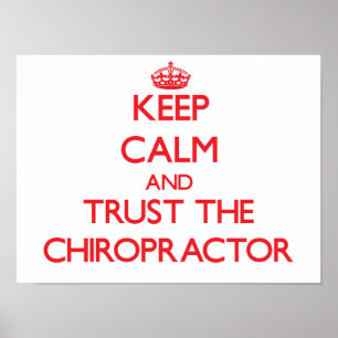Poster Mantenha a calma e confie o Chiropractor