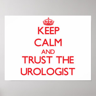 Poster Mantenha a calma e confie o Urologist