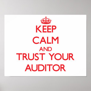 Póster Mantenha a calma e confie seu auditor