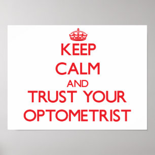 Póster Mantenha a calma e confie seu optometrista