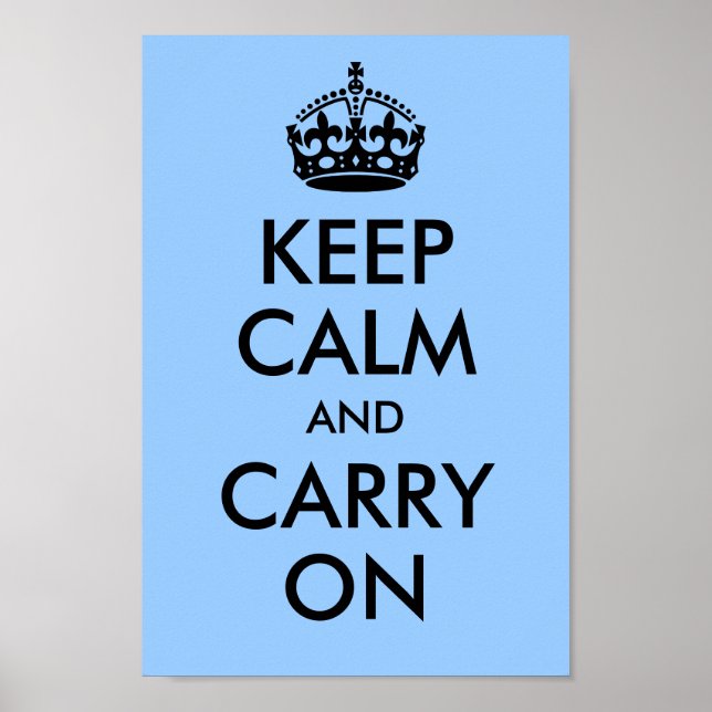 Poster Mantenha a Calma e Continue Blue (Frente)