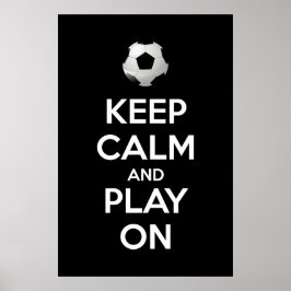 Poster Mantenha a Calma e Continue Jogando