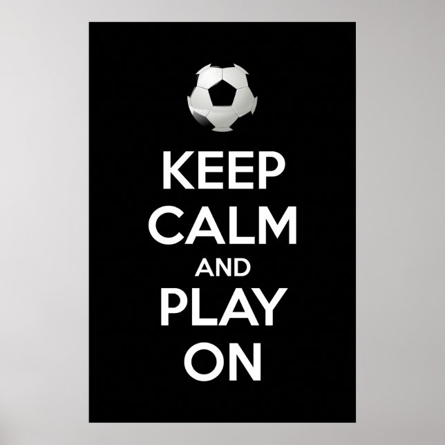 Poster Mantenha a Calma e Continue Jogando (Frente)