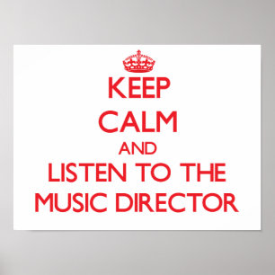 Póster Mantenha a calma e escute o director musical