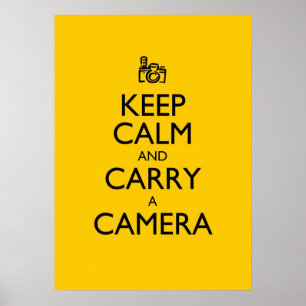 Póster Mantenha a calma e leve uma câmera