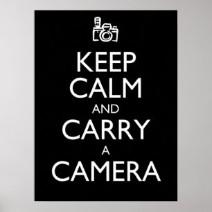 Poster Mantenha a calma e leve uma câmera