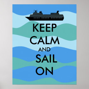 Póster Mantenha a calma e navegue no costume do navio de