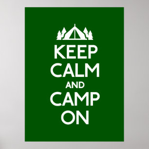 Póster Mantenha a calma e o acampamento sobre