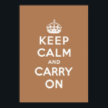 Póster mantenha a calma e o carregar no Original<br><div class="desc">Maroon e White mantêm calma e carregar. Um design de vintage para uma casa única! Mudar de tamanho tem o seu gosto. Esta design faz referência à famosa poster surgida durante a Segunda Guerra Mundial.</div>