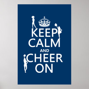 Póster Mantenha a calma e o elogio em (cheerleaderes)
