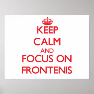 Poster Mantenha a calma e o foco em Frontenis