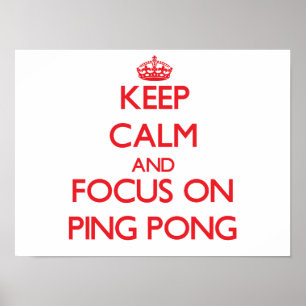 Póster Mantenha a calma e o foco no sibilo Pong