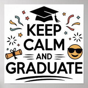 Poster Mantenha a calma e o Formando - Dia da Graduação