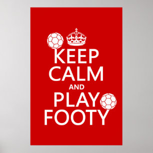 Póster Mantenha a calma e o jogo Footy (futebol) (o
