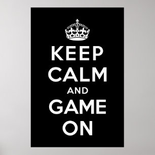 Póster Mantenha a calma e o jogo sobre