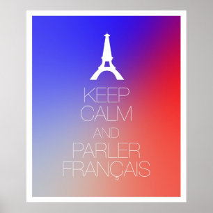 Póster Mantenha a calma e o Parler Francais