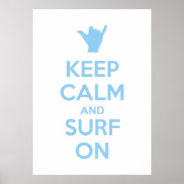 Poster Mantenha a calma e o Surf ligados