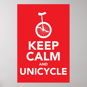 Póster Mantenha a calma e o Unicycle