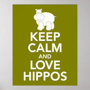 Poster Mantenha a calma e os hipopótamos do amor imprime