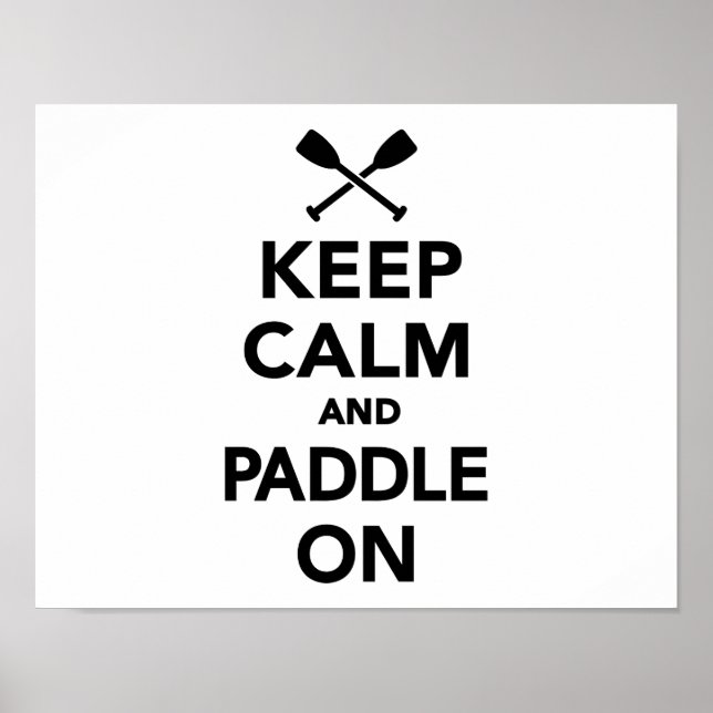 Póster Mantenha a calma e Paddle ligado (Frente)