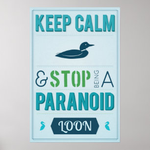 Poster Mantenha a calma e pare-a de ser um