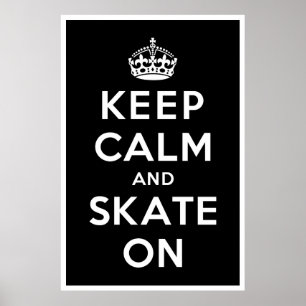 Poster Mantenha a calma e patine sobre