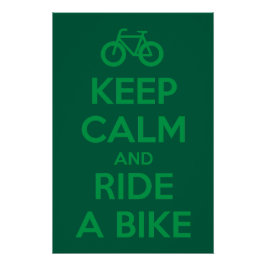 Póster Mantenha a Calma e Pedale uma Bicicleta