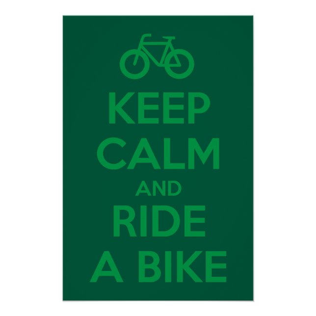 Póster Mantenha a Calma e Pedale uma Bicicleta (Frente)