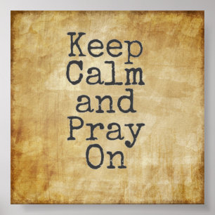 Poster Mantenha a calma e Pray sobre
