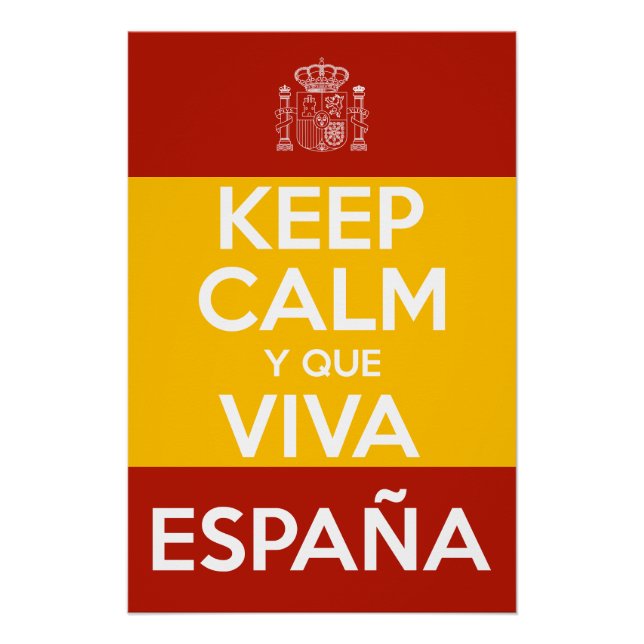 Póster Mantenha a Calma e que viva a Espanha (Frente)