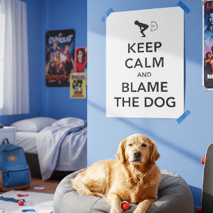 Póster Mantenha a calma e responsabilize o cão