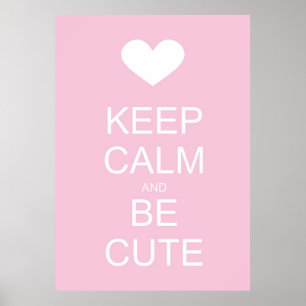 Poster mantenha a calma e seja bonito