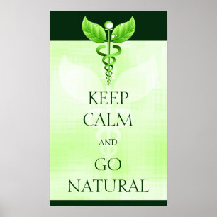 Póster Mantenha a calma e vá Caduceus natural do verde d
