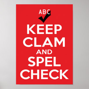 Poster Mantenha a Calma e Verifique a Ortografia