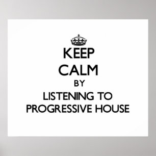 Poster Mantenha a calma escutando a CASA PROGRESSIVA