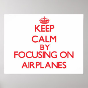 Póster Mantenha a calma focalizando em aviões