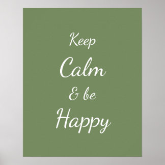 Poster Mantenha a Calma & Seja Feliz Sage Verde