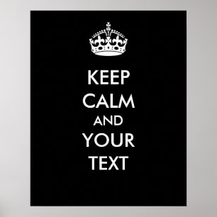 Póster Mantenha a calma seu preto do texto para fazer seu